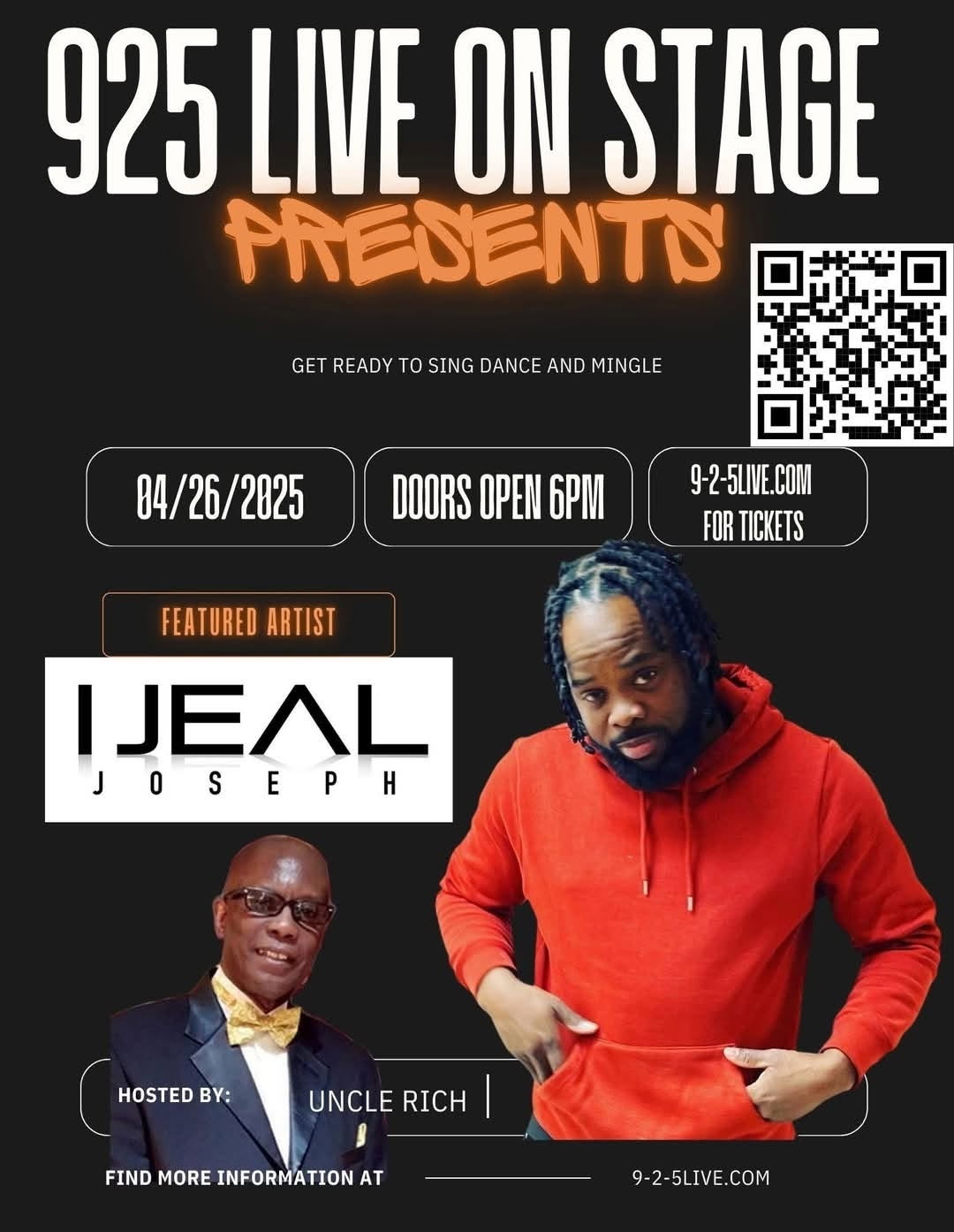 Adult Ticket Price: $20.00 ($25.00 at the door) | Kid Ticket Price: $5.00 | Event: Get Ready To Sing Dance & Mingle | Date: Friday April 25 2025 | Time: (Doors open@ 6:00pm | Showtime@ 7:00pm