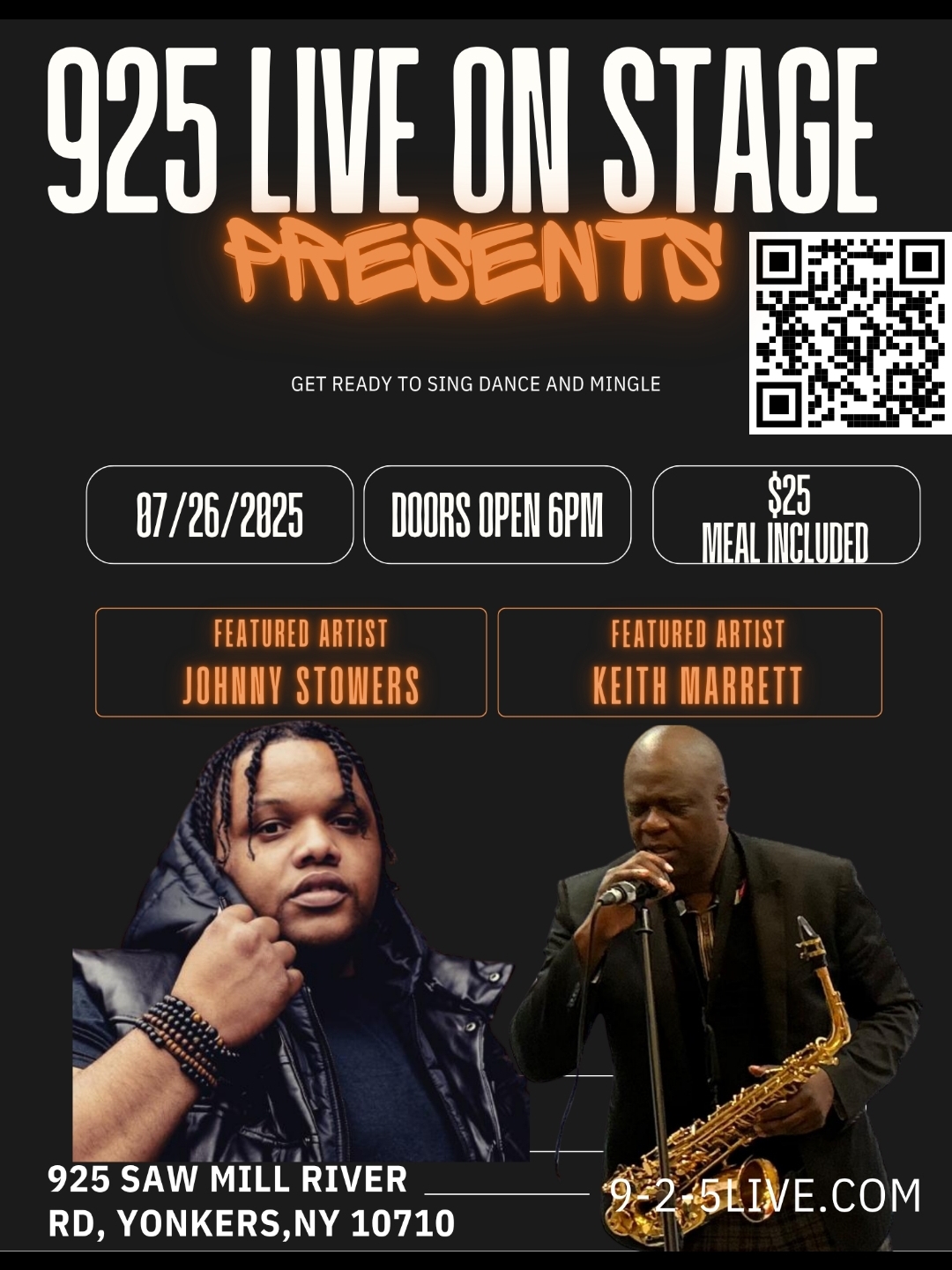Ticket Price: $25.00 | Event: Get Ready To Sing, Dance, & Mingle | Date: Saturday July 26 2025 | Time: (Doors open@ 6:00pm | Meal Included